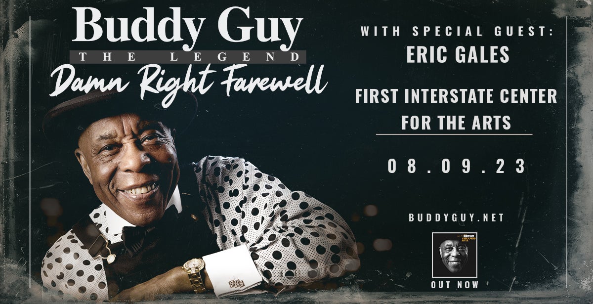 Buddy Guy Damn Right Farewell TicketsWest
