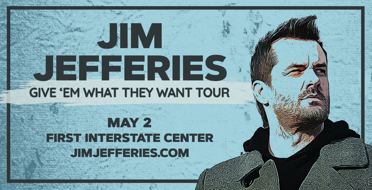 Jim Jefferies - Give 'Em What They Want Tour