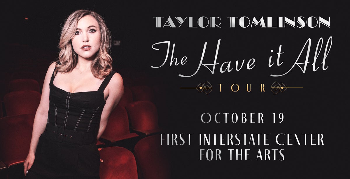 Taylor Tomlinson: The Have It All Tour