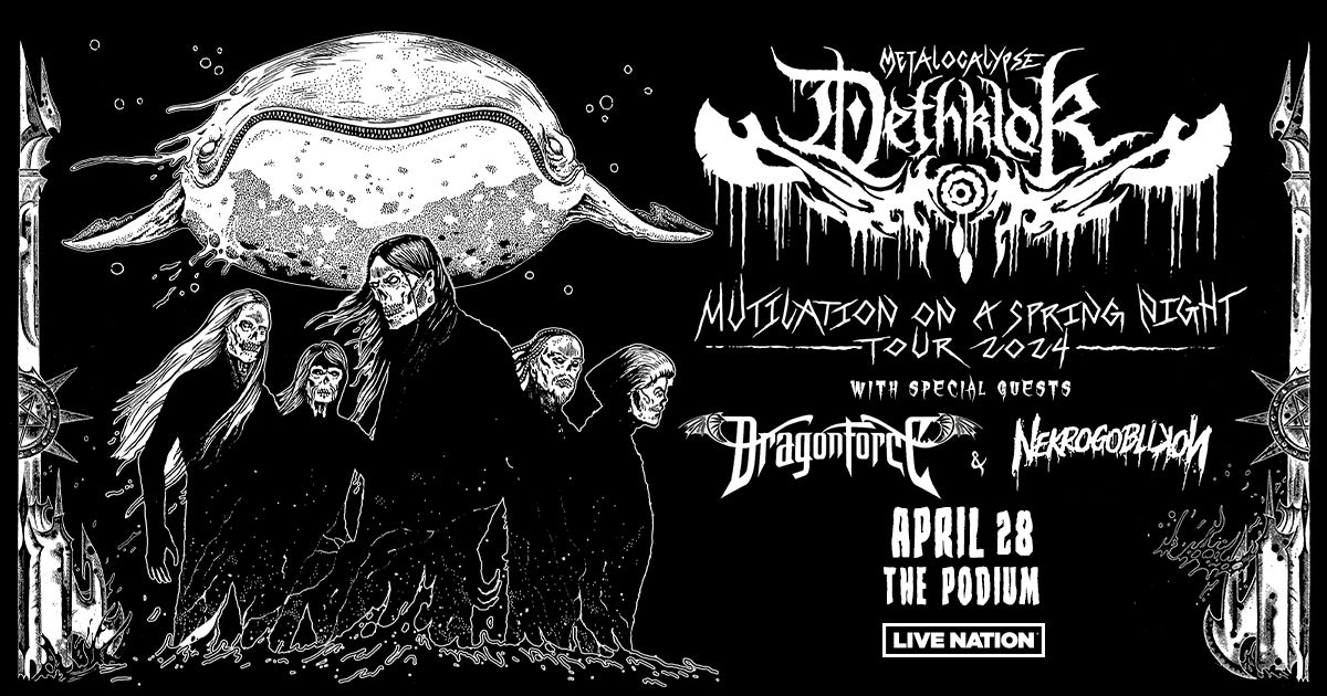 Dethklok Mutilation on a Spring Night TicketsWest