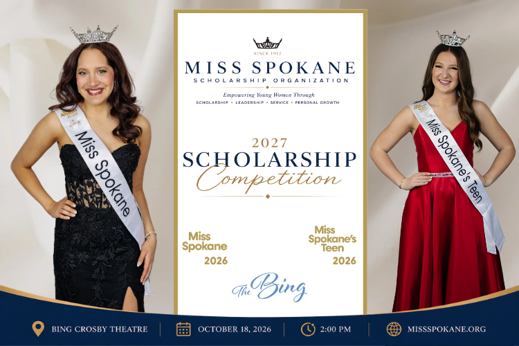 More Info for Miss Spokane & Miss Spokane's Teen 2027 Competition