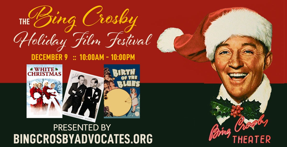 Bing Crosby Holiday Film Festival