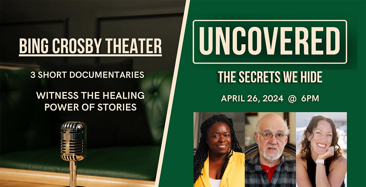 UNCOVERED: The Secrets We Hide (A storytelling event)