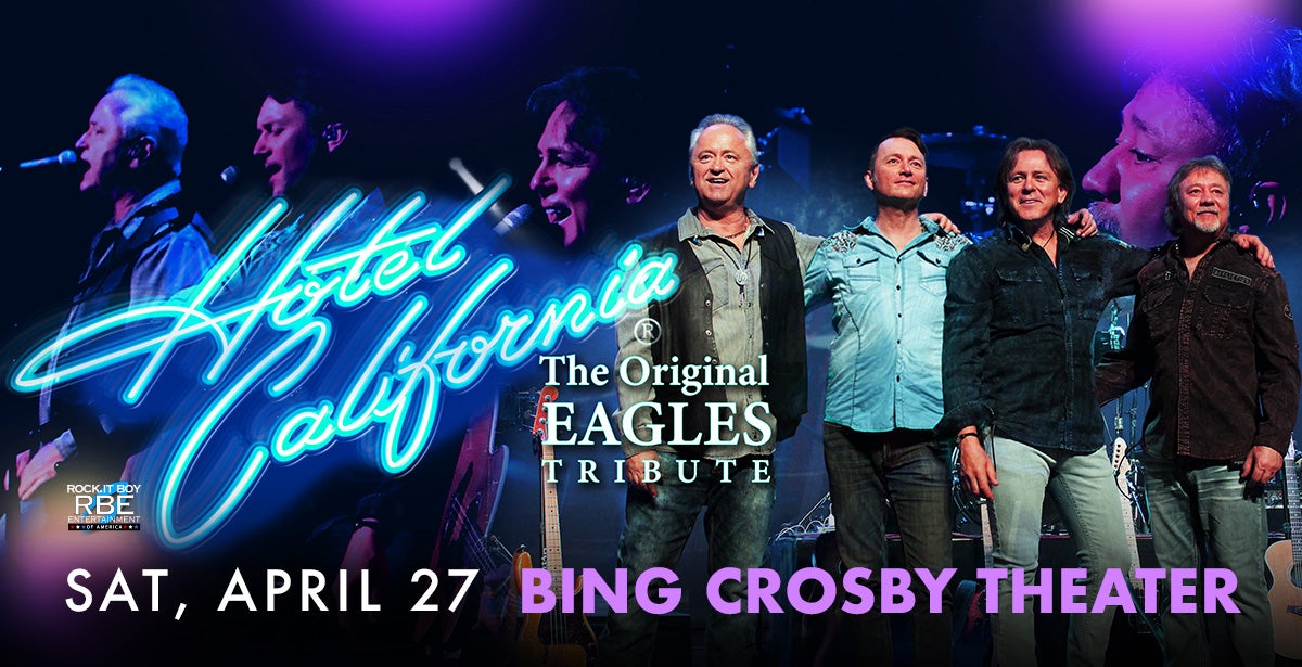 Hotel California: The Original Eagles Tribute