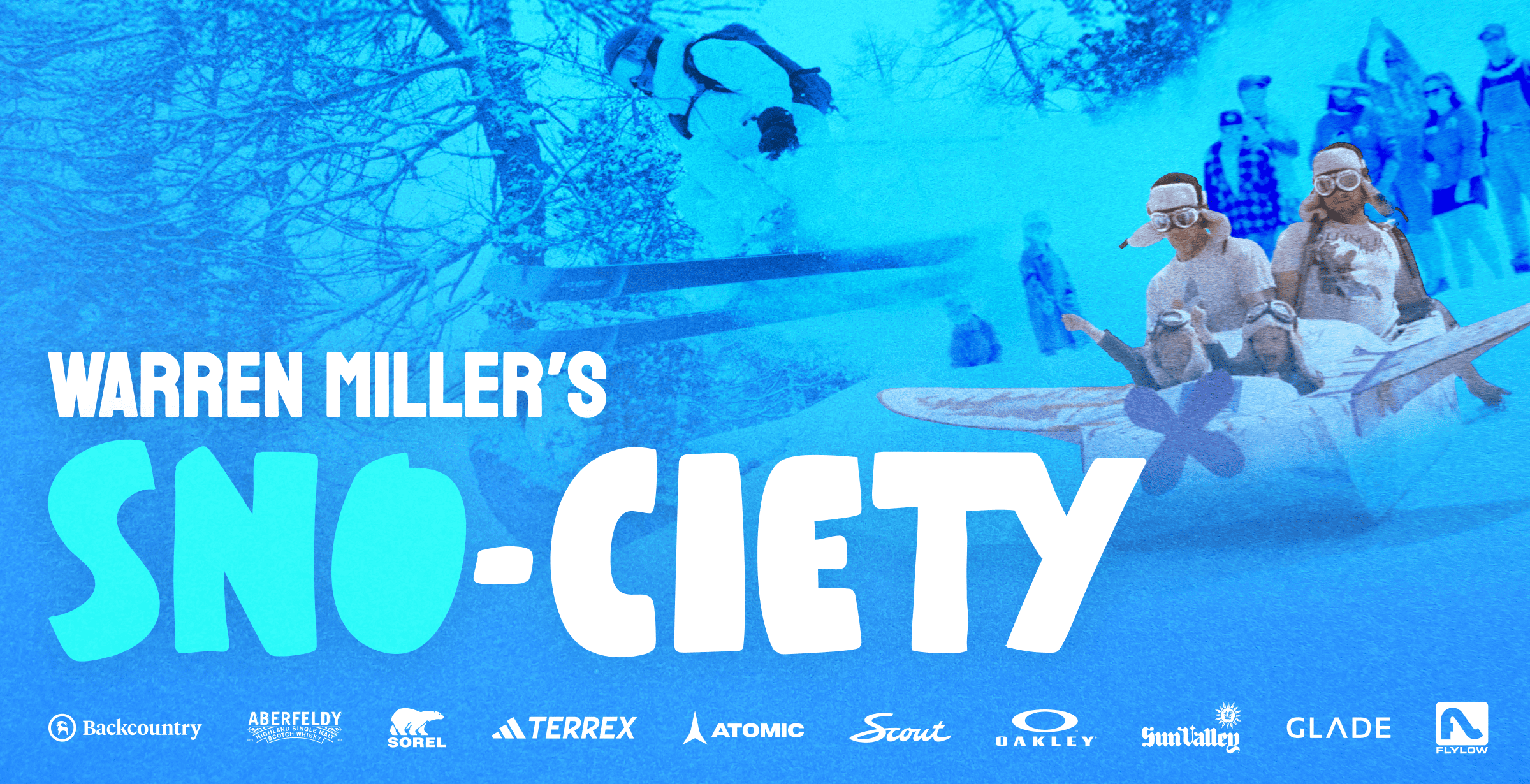 Warren Miller's "Sno-ciety"