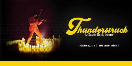 More Info for Thunderstruck: A Classic Rock Tribute