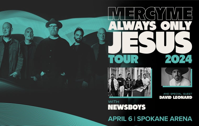 More Info for MercyMe Always Only Jesus Tour