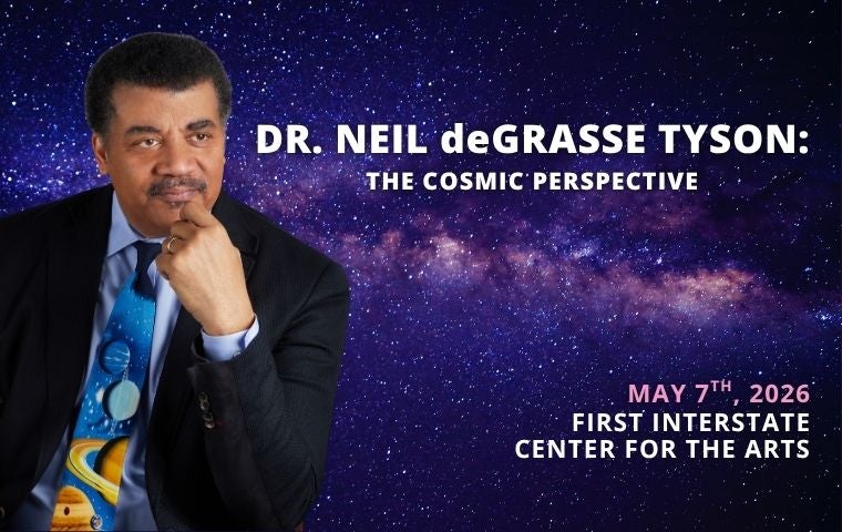 More Info for Dr. Neil deGrasse Tyson - The Cosmic Perspective