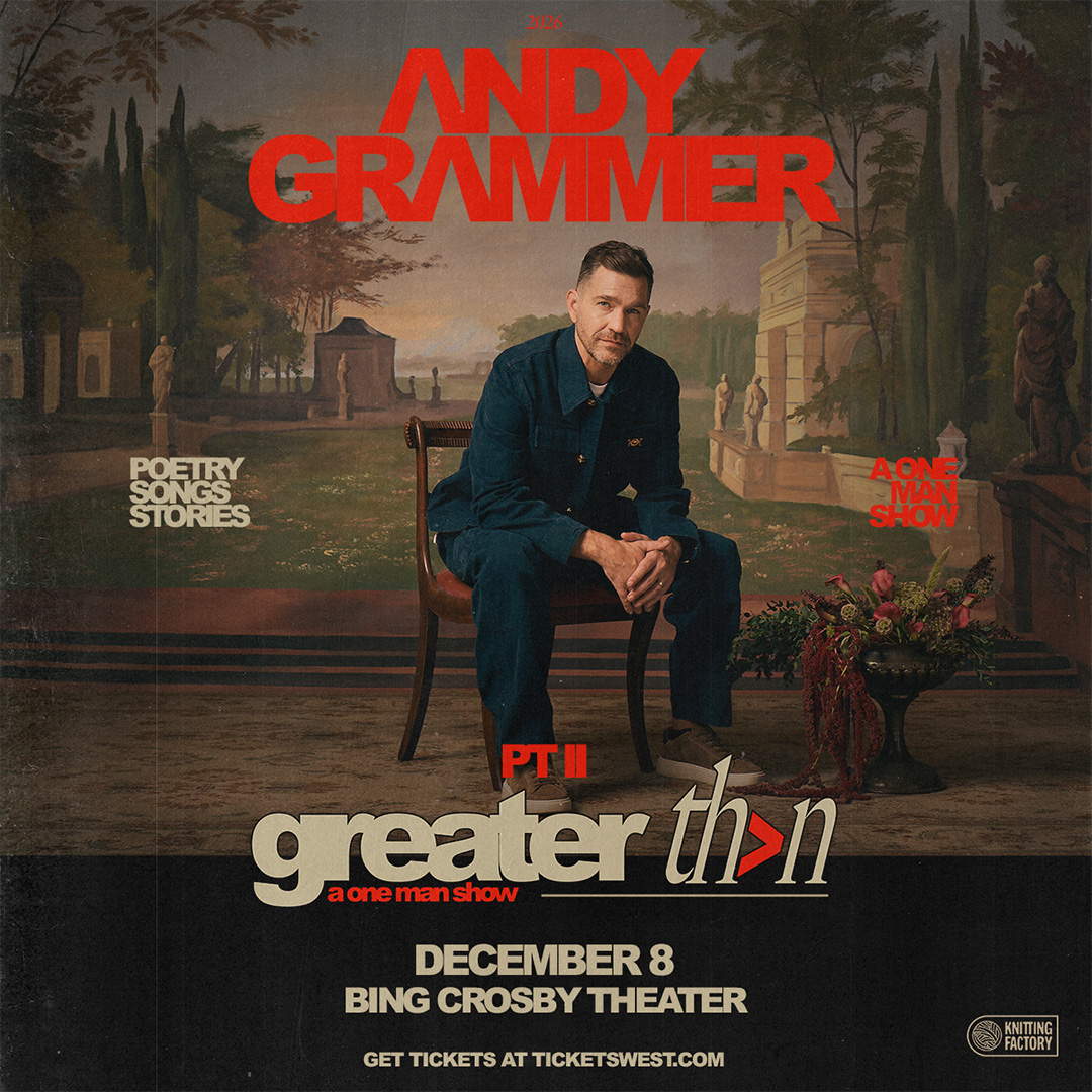 Andy Grammar - Greater Than Pt. II: A One Man Show