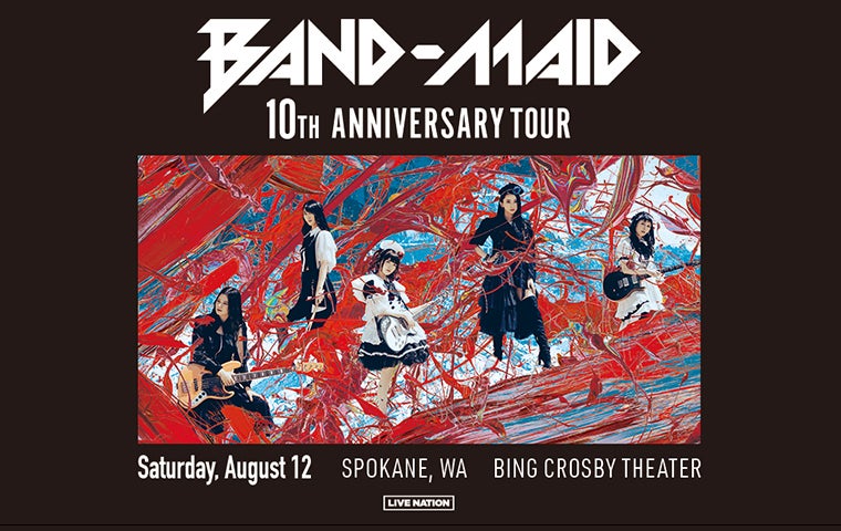 Band-Maid 10th Anniversary Tour | TicketsWest