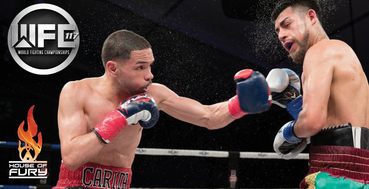 CDA Casino House of Fury Presents WFC 117 Live Championship Boxing