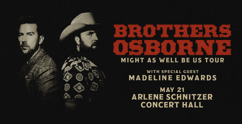 Brothers Osborne: Might As Well Be Us Tour