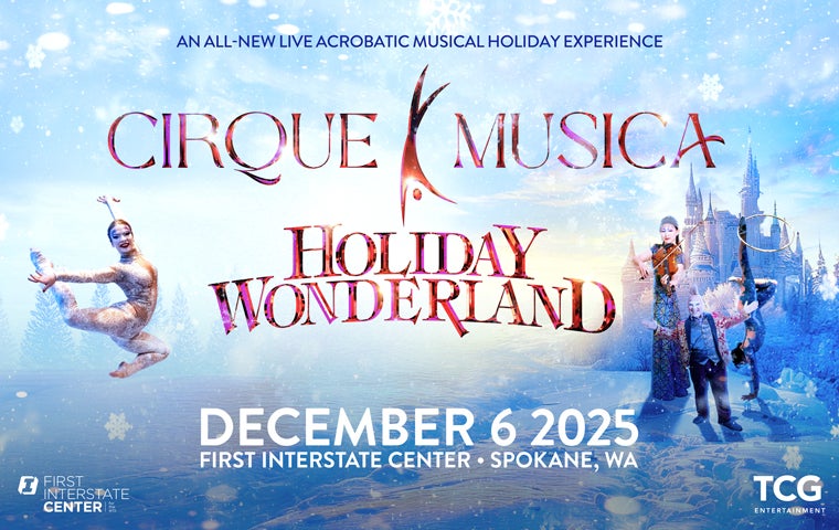 More Info for Cirque Musica: Holiday Wonderland
