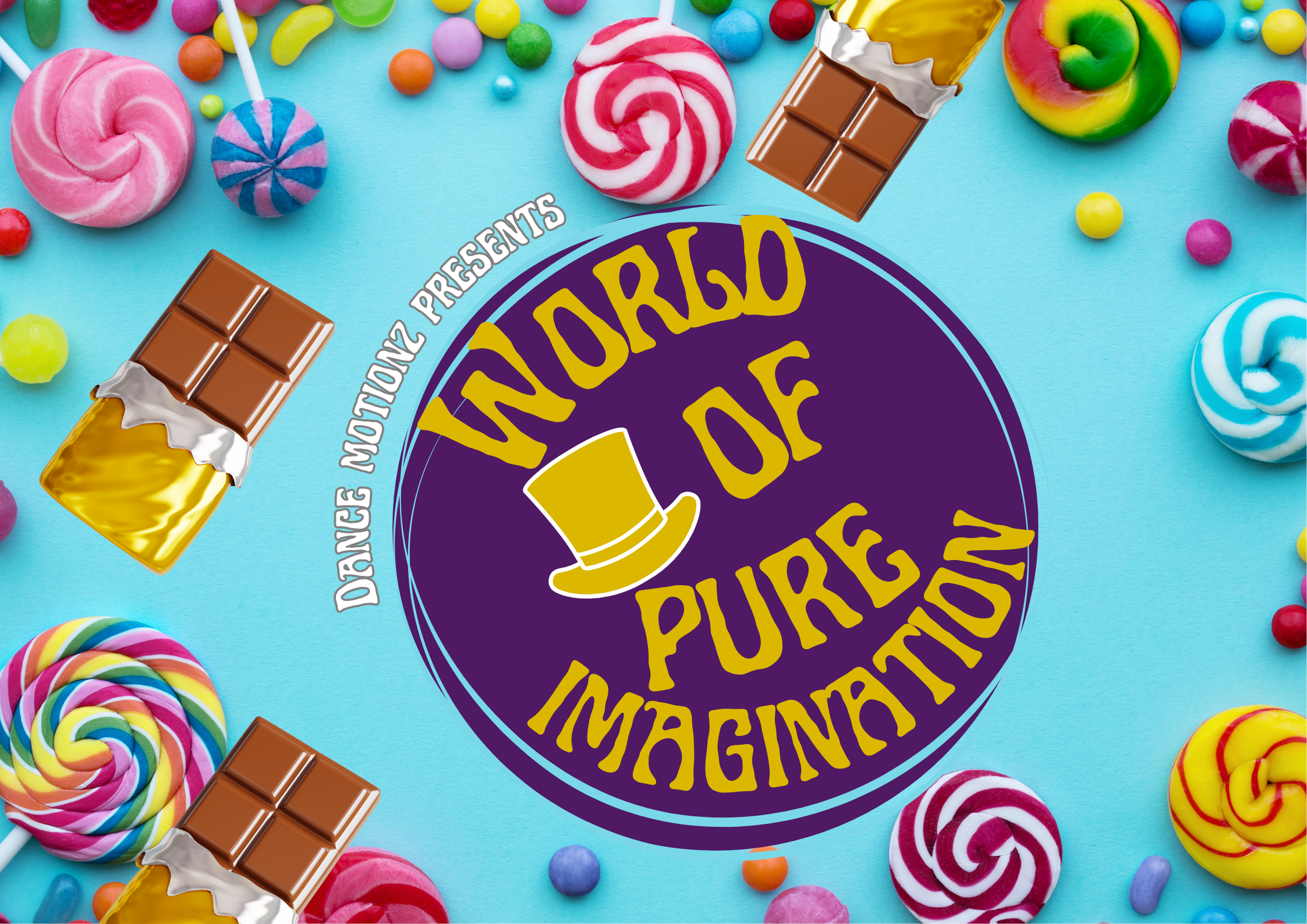 Dance Motionz: World of Pure Imagination