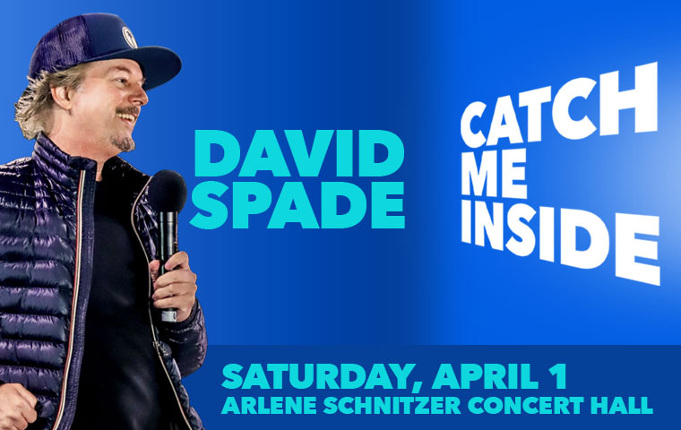 More Info for David Spade: Catch Me Inside