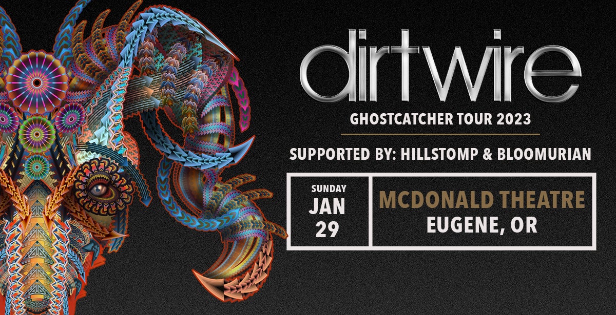 Dirtwire - Ghostcatcher Tour