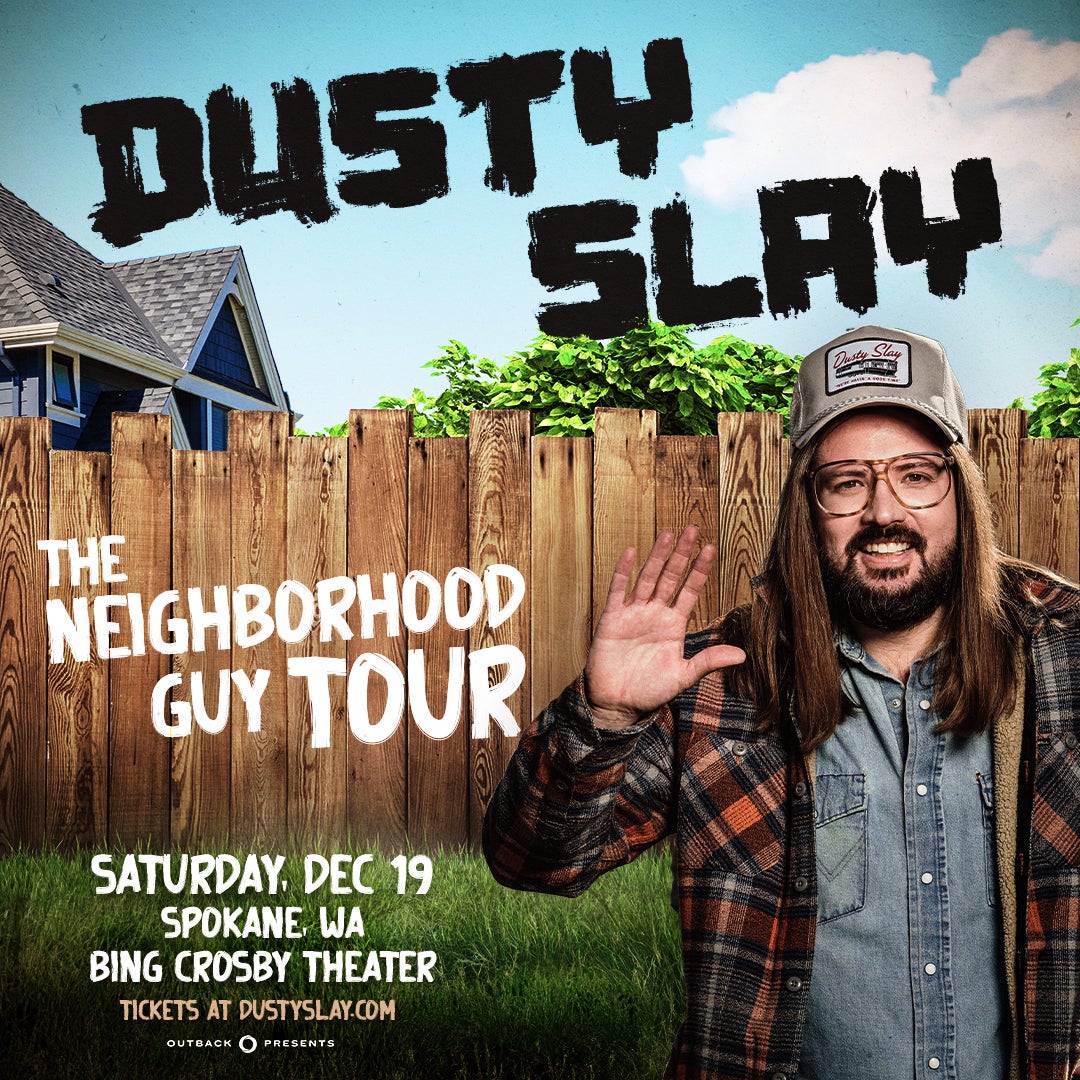 Dusty Slay: The Neighborhood Guy