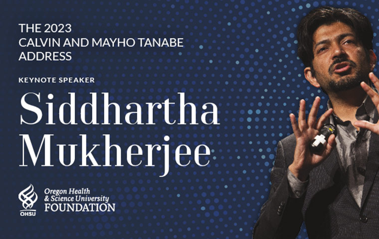 More Info for  2023 Calvin and Mayho Tanabe Address Dr. Siddhartha Mukherjee