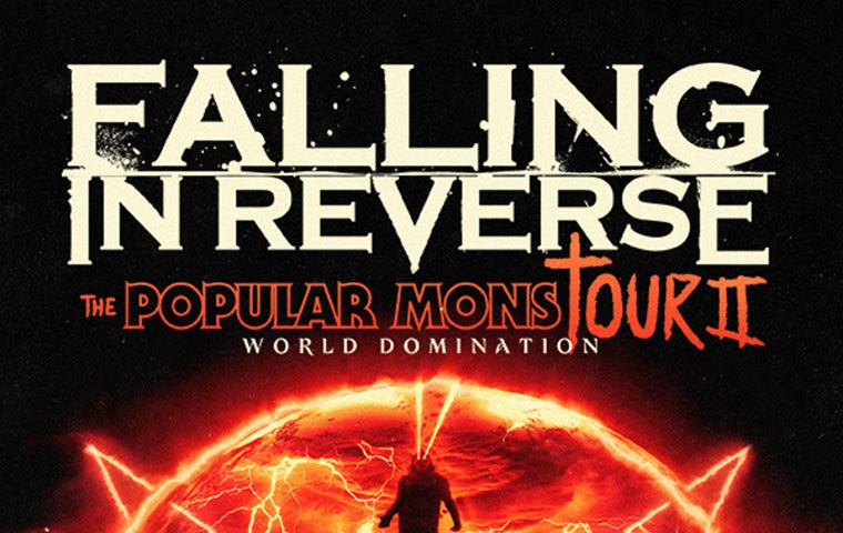 More Info for Falling In Reverse - The Popular MonsTOUR II: World Domination - 8/21/24