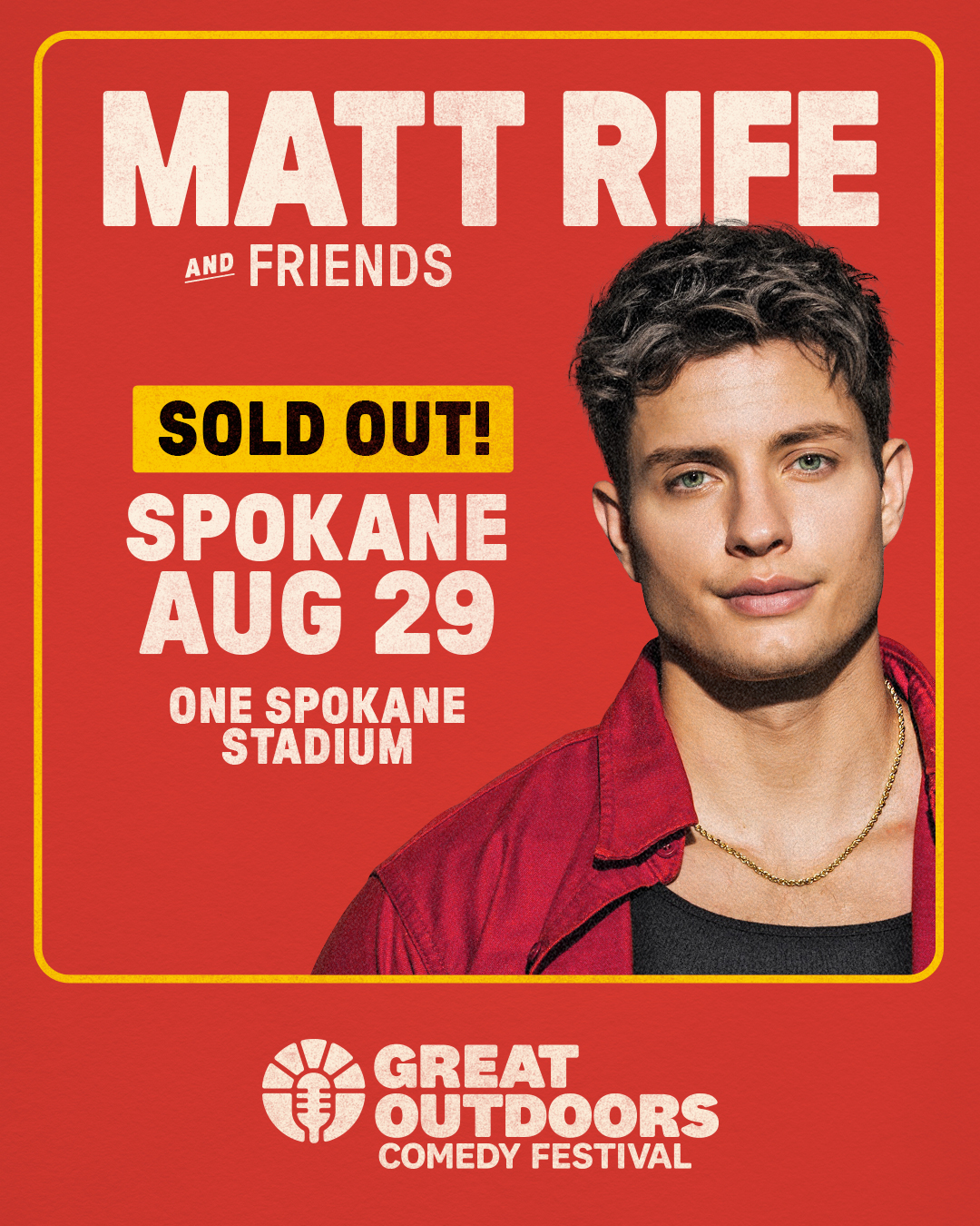 More Info for Matt Rife & Friends: Great Outdoors Comedy Festival