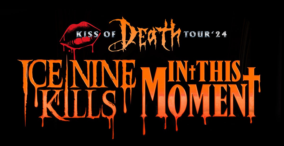 Ice Nine Kills & In This Moment: Kiss Of Death Part 2 - 8/30/24