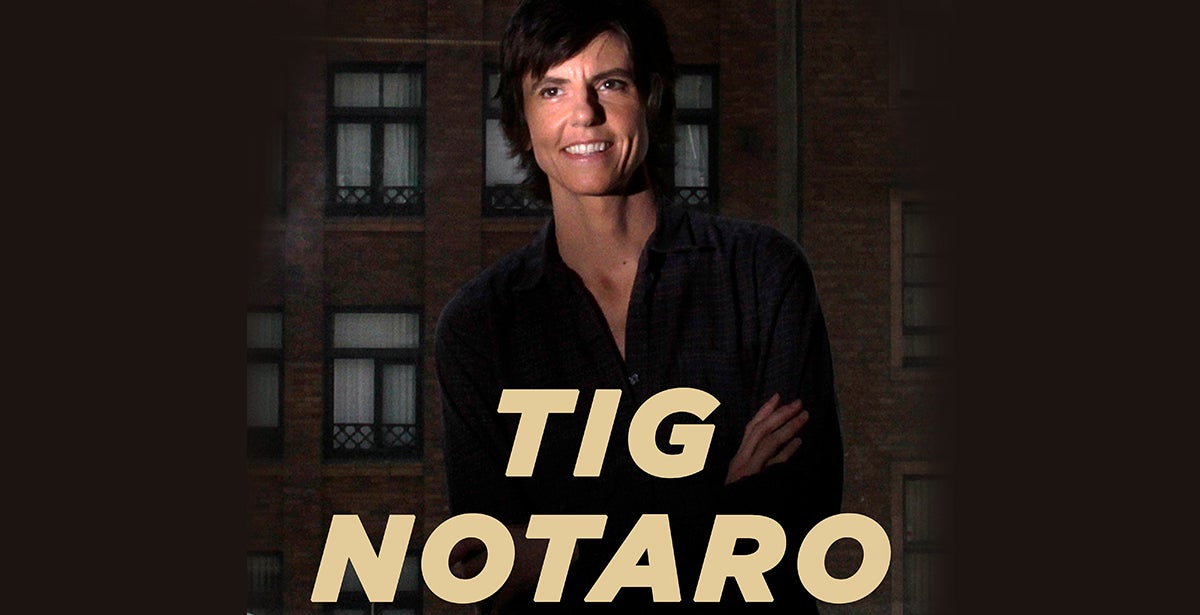 Tig Notaro