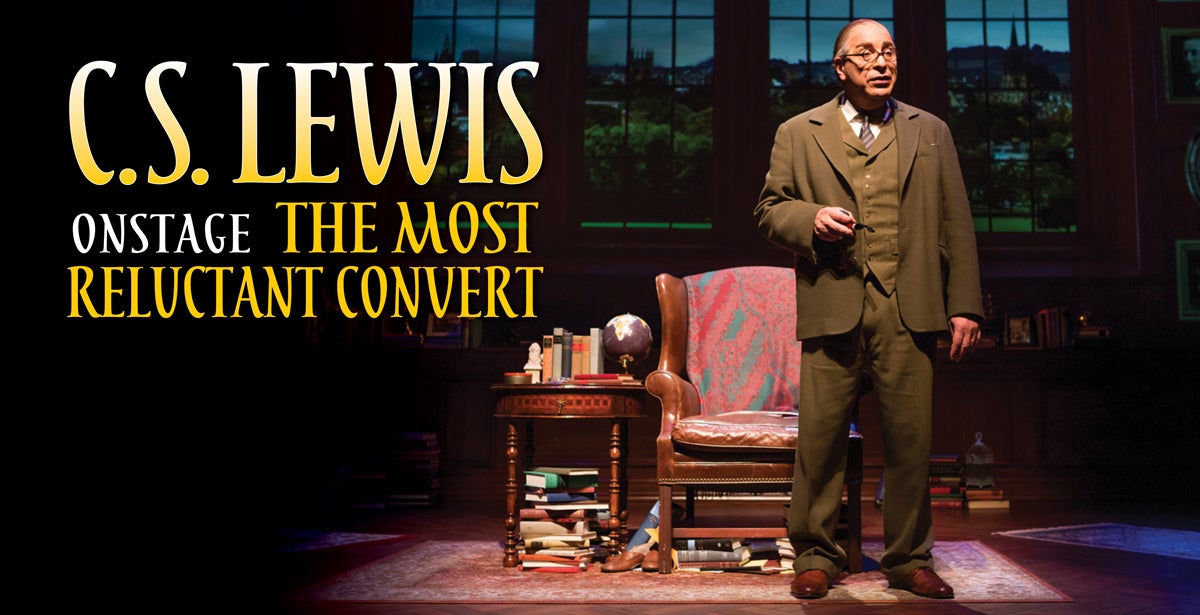 C.S. Lewis The Most Reluctant Convert TicketsWest