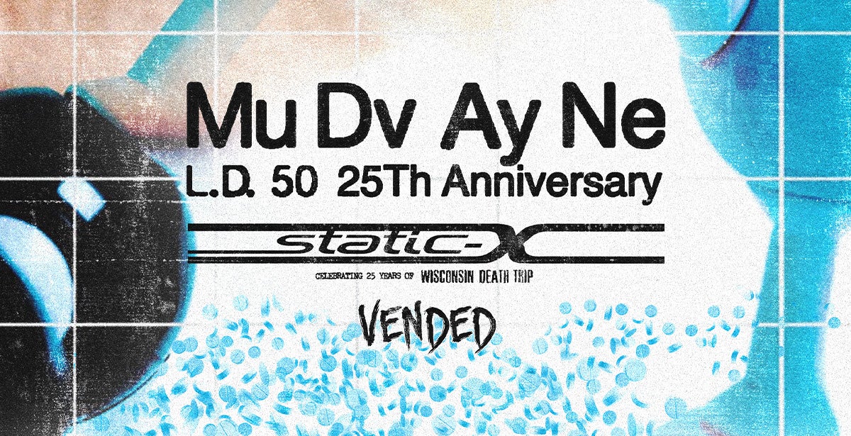 Mudvayne: L.D. 50 25th Anniversary Tour