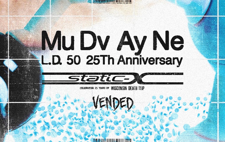 More Info for Mudvayne: L.D. 50 25th Anniversary Tour