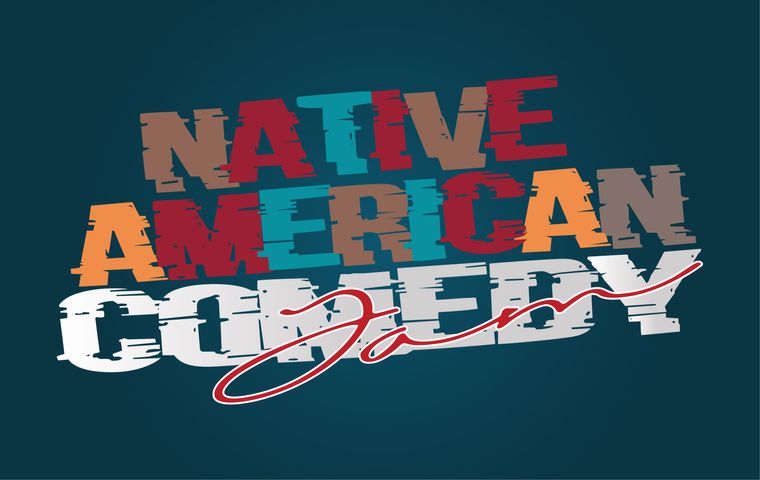 More Info for Native American Comedy Jam