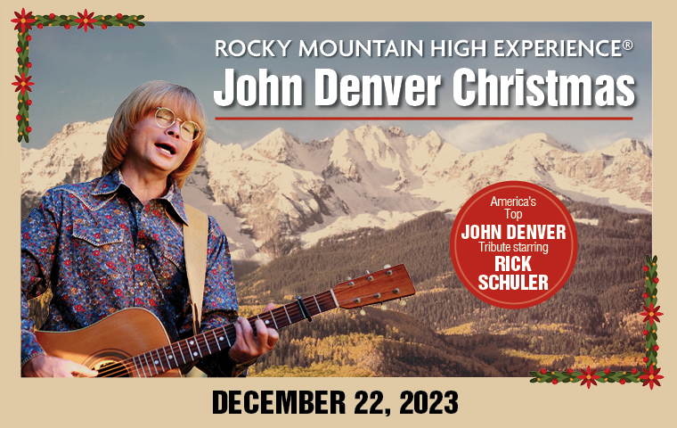 More Info for  Rocky Mountain High Experience: A John Denver Christmas starring Rick Schuler