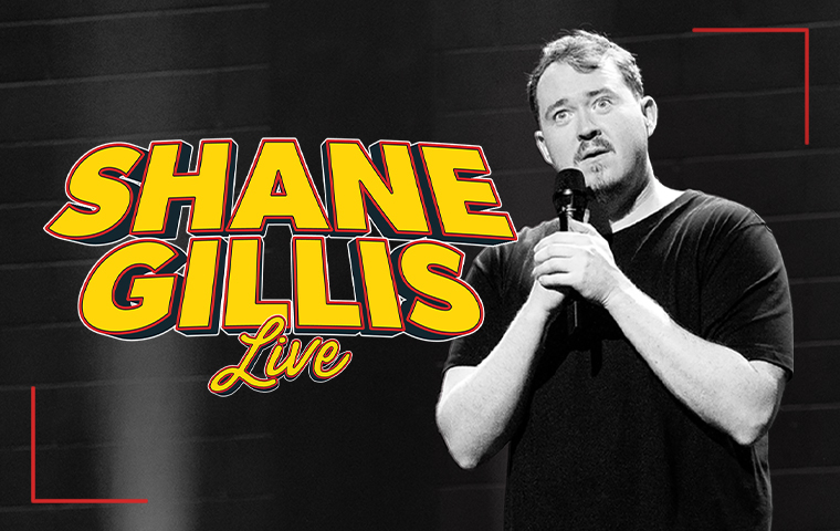 More Info for Shane Gillis Live