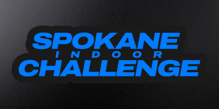 More Info for Friday - Spokane Indoor Challenge