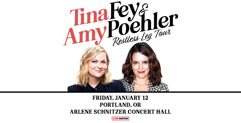  Tina Fey & Amy Poehler: Restless Leg Tour