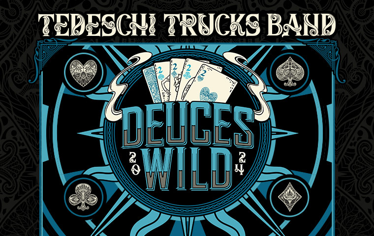 More Info for Tedeschi Trucks Band: Deuces Wild