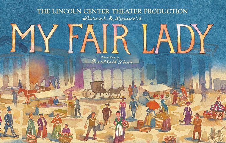More Info for MY FAIR LADY