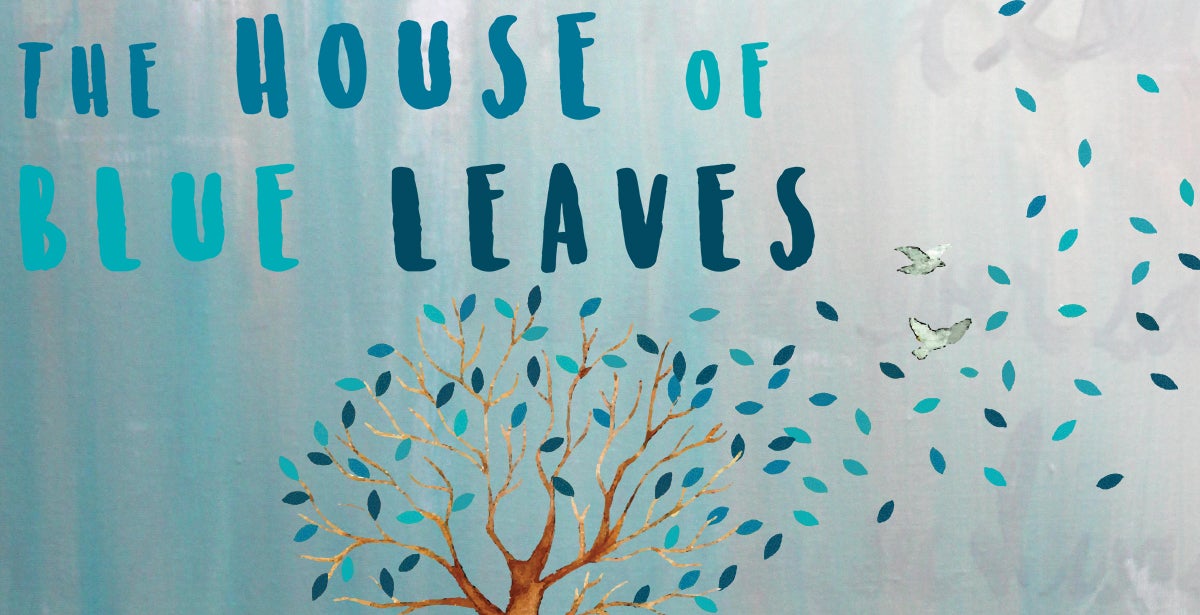 The House of Blue Leaves