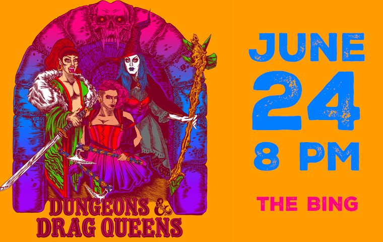 More Info for Dungeons and Drag Queens