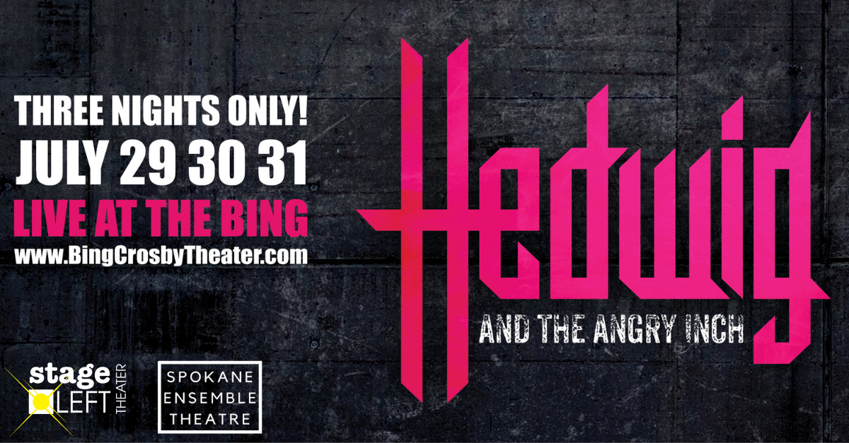 Hedwig and the Angry Inch - 07/30/22