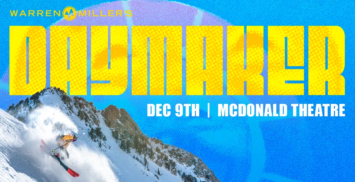 Warren Miller Presents: Daymaker