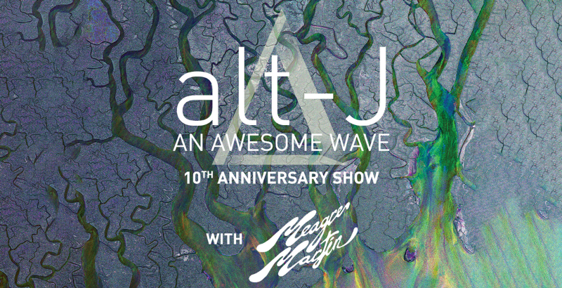 More Info for alt-J: 10th Anniversary of An Awesome Wave