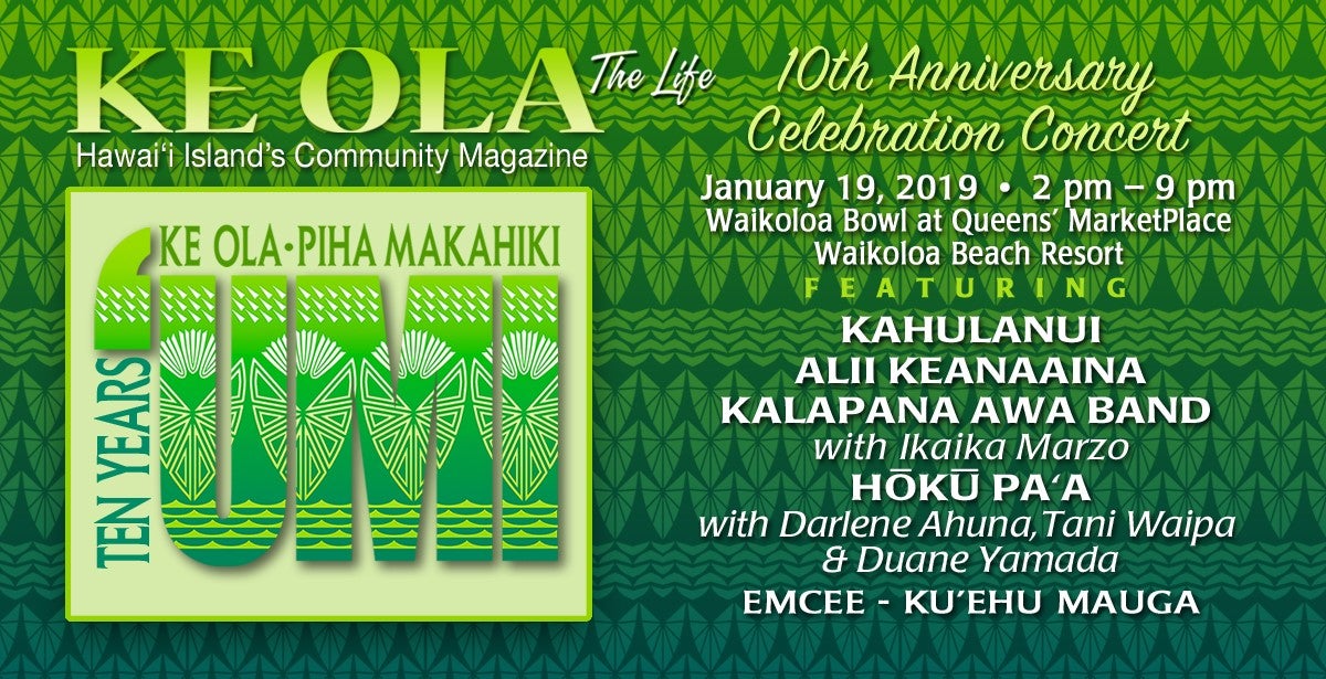 Ke Ola Magazine 10th Anniversary Concert