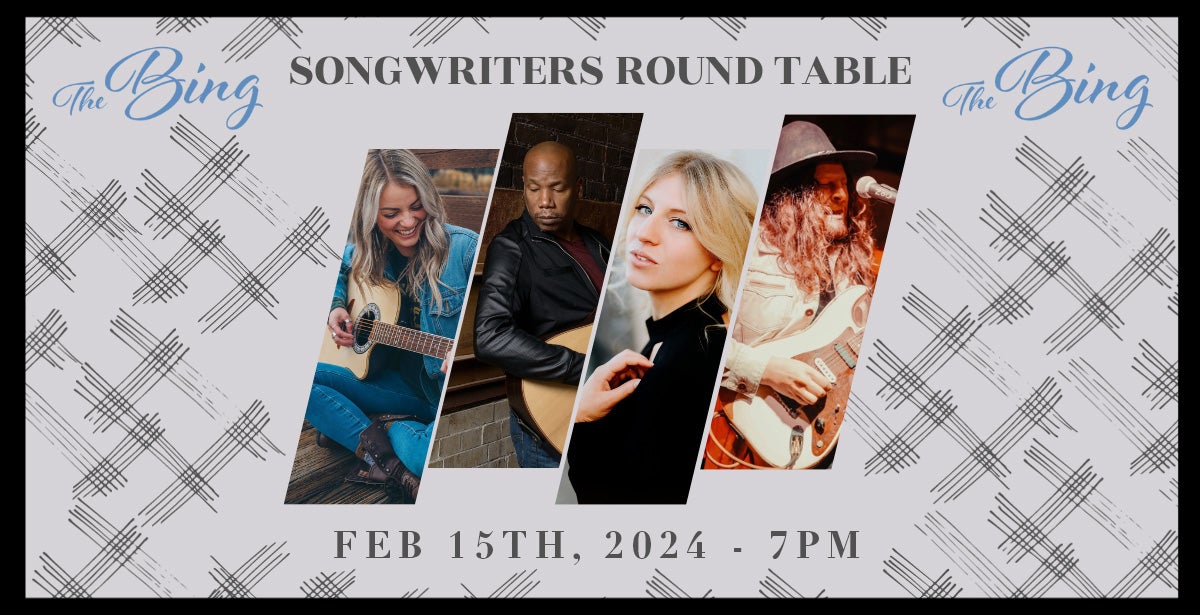 The Bing Presents: Songwriter's Roundtable