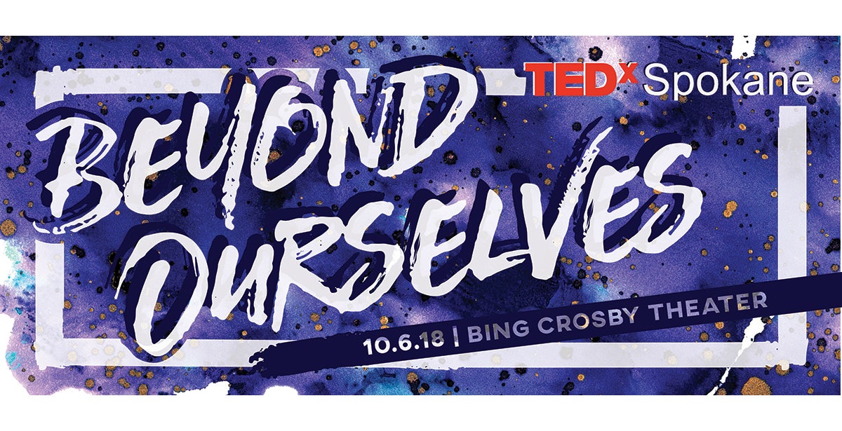 Tedx Spokane Beyond Ourselves